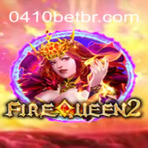 Explorando FireQueen2: O Fascinante Mundo de 0410bet
